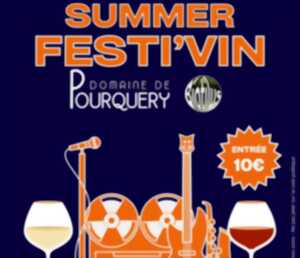 Summer Festi'Vin au Domaine de Pourquery à Baleyssagues