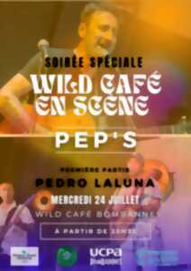 photo Wild Café en scène - Pep's - Première partie Pedro Laluna