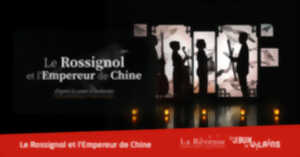 Théâtre d'ombre et musique baroque : Le Rossignol & l'empereur de Chine, d'après le conte d'Anderson