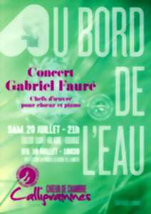 photo Concert Gabriel Fauré - Au bord de l'eau