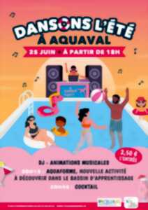 Dansons l'été à Aquaval