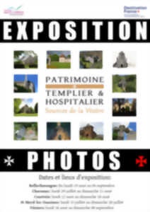 Exposition photos Patrimoine Templier & Hospitalier Sources de la Vézère