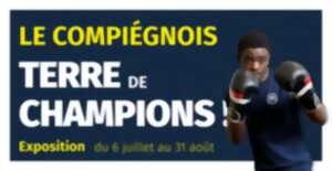 Le Compiégnois, Terre de champions !