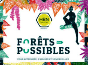 Forêts des Possibles, un festival engagé pour la préservation des forêts