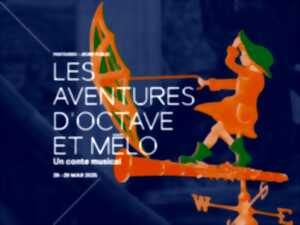 Spectacle - les aventures d octave et mélo