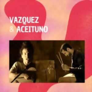 CONCERT VAZQUEZ & ACEITUNO