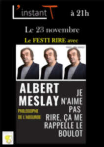 photo LE FESTI RIRE PROPOSE ALBERT MESLAY