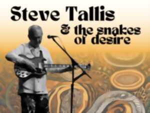 LE METIER - Steve Tallis & the snakes of desire