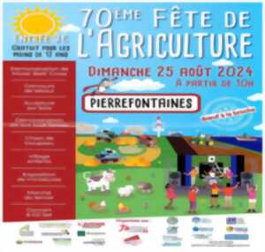 70 EME FETE DE L'AGRICULTURE