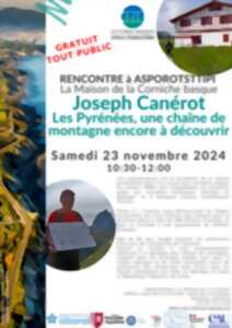 photo Rencontre avec Joseph Canérot : les Pyrénées, une chaîne de montagne encore à découvrir.