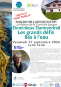 photo Rencontre avec Dominique Darmendrail : les grands défis liés à l'eau