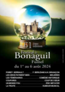 61e édition du Festival de Bonaguil - Les Téméraires