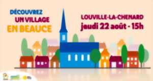 Visite de village – Louville-la-Chenard