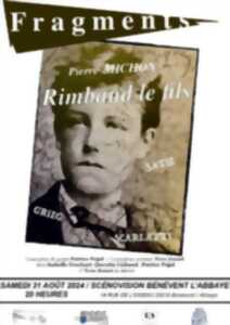 photo Fragments Rimbaud le Fils de Pierre Michon