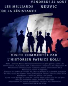 photo Visite « les milliards de la Résistance »
