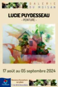Exposition Galerie du Moïsan / Lucie PUYDESSEAU