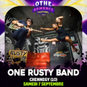 Othe-Armance Festival - Concert de One Rusty Band