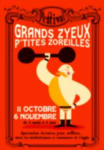 FESTIVAL GRANDS ZYEUX P'TITES ZOREILLES - DES LIVRES ET DES SONS