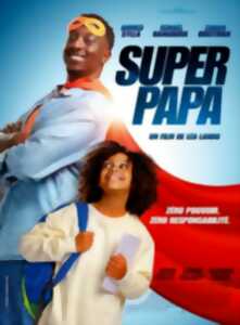 photo Cinéma Arudy : Super Papa