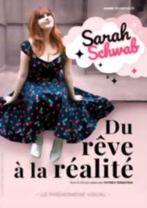 photo Sarah Schwab - Du Rêve à la Réalité