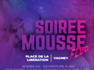 SOIRÉE MOUSSE