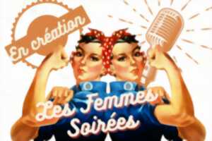 Les Femmes Soirées - Espace Noriac