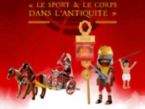 EXPOSITION PLAYMOBIL : LE SPORT ET LE CORPS DANS L'ANTIQUITÉ