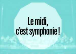 Midi, c'est symphonie ! L'Arlésienne - Opéra de Limoges