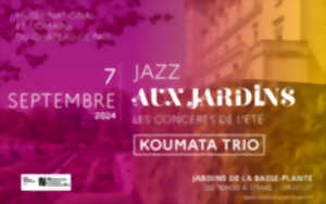 Jazz aux jardins - Koumata trio