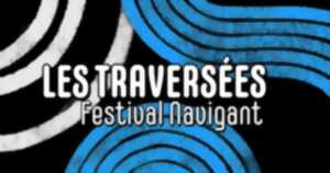 Festival navigant | Les traversées_ escale à Creil