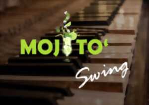 Apéro concert - Mojito Swing