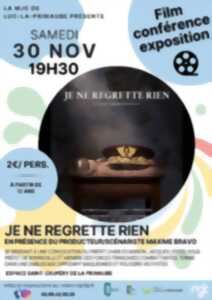 photo CINÉ/ CONFÉRENCE/ EXPOSITION : Je ne regrette rien