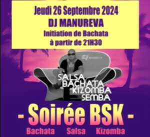 Soirée BSK - DJ Manureva