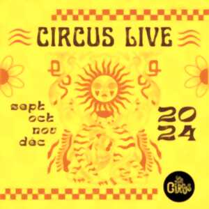 Circus Live : Concert Karkara + Black Willows