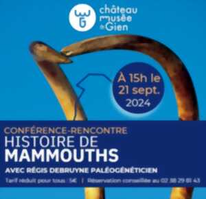 Conférence - Rencontre : Histoire de Mammouths