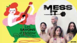 photo Concert aux Savons d'Hélène - Mess !T