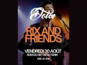 Concert RIX AND FRIENDS