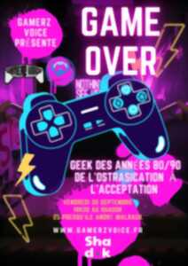 photo Game Over - Les Geeks des années 80/90