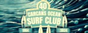 photo Célébration des 40 ans du Carcans Océan Surf Club