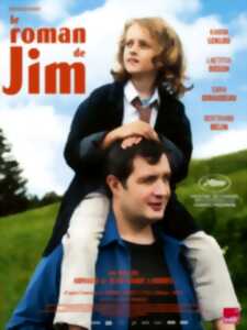 Cinéma - Le roman de Jim