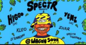 Spectr présente HIGGO (UK), YEMZ (UK) & More