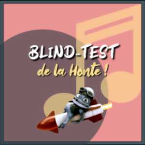 photo BLIND TEST de la Honte !