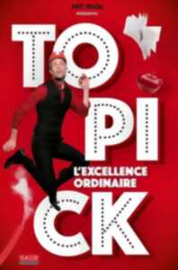 photo Topick - L'excellence ordinaire