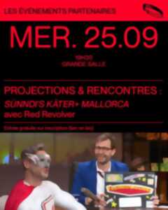 photo Projections & Rencontres avec la Production Locale : Red Revolver