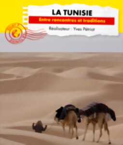 photo Ciné-conférence Connaissance du monde - La Tunisie