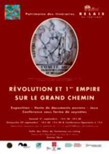 Journées Européennes du Patrimoine : Révolution et 1er Empire sur le grand chemin - Patrimoine des itinéraires