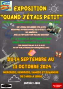 Exposition - Quand j'étais petit - Saint Gence