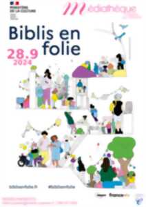 BIBLIS EN FOLIES : EXPOSITION « MÉDIATHÈQUE »