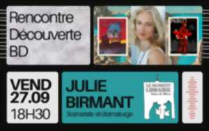 photo Rencontre découverte BD avec Julie Birmant