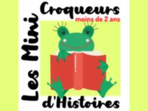 photo [Lecture 0-2 ans] Les Mini-Croqueurs d'Histoires 